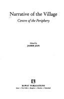 Cover for Narrative of the village: centre of the periphery