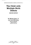 Cover for The child with multiple birth defects