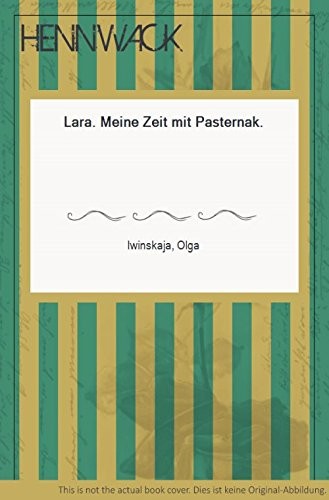 Cover for Lara: Meine Zeit mit Pasternak