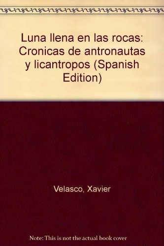 Cover for Luna llena en las rocas