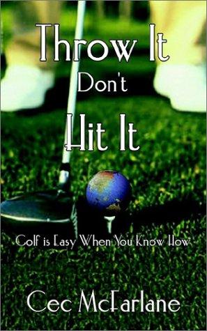 Cover for Throw It Don't Hit It