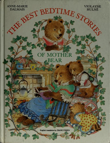 Cover for The Best bedtime stories of Mother Bear