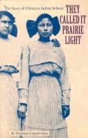 Cover for They called it prairie light