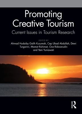 Cover for Promoting Creative Tourism : Current Issues in Tourism Research