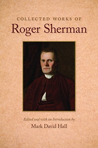 Cover for Collected Works of Roger Sherman