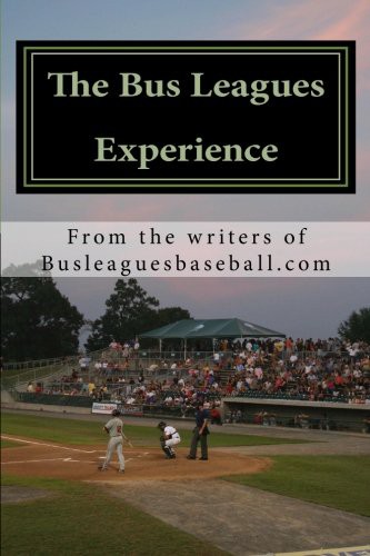 Cover for The Bus Leagues Experience