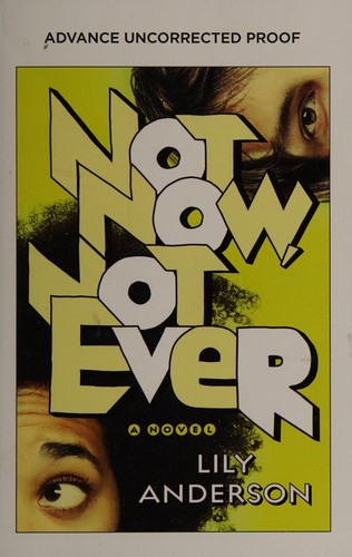 Cover for Not now, not ever