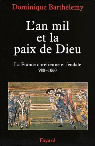 Cover for L' an mil et la paix de Dieu
