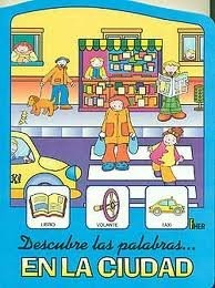 Cover for EN LA CIUDAD DESCUBRE LAS PALABRAS