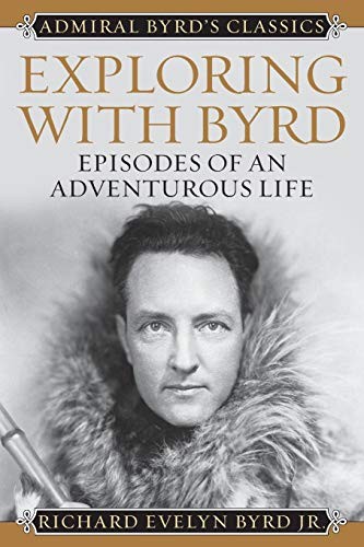 Cover for Exploring with Byrd