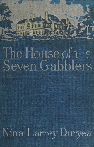 Cover for The house of the seven gabblers