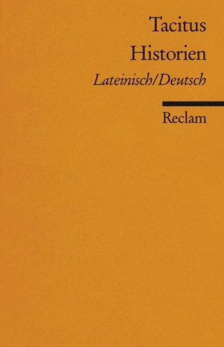 Cover for Historien. Zweisprachige Ausgabe. Lateinisch / Deutsch.