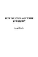 Cover for How to Speak and Write Correctly
