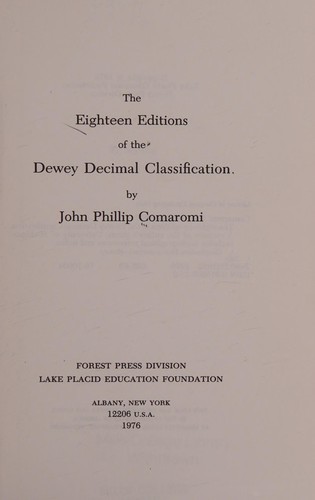 Cover for The eighteen editions of the Dewey Decimal Classification