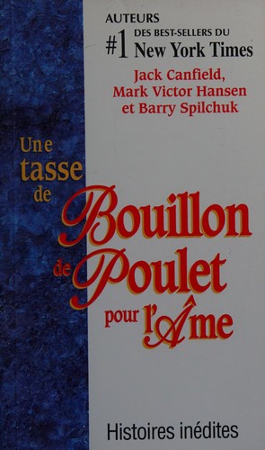 Cover for Une Tasse de bouillon de poulet pour l'âme