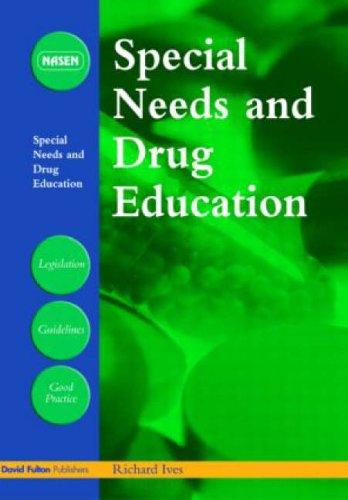 Cover for Special Needs and Drug Education (David Fulton / Nasen Publication)