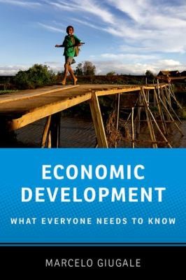 Cover for Economic Development Wentk What Everyone Needs To Know