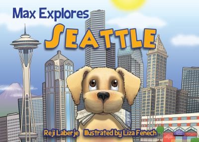 Cover for Max Explores Seattle