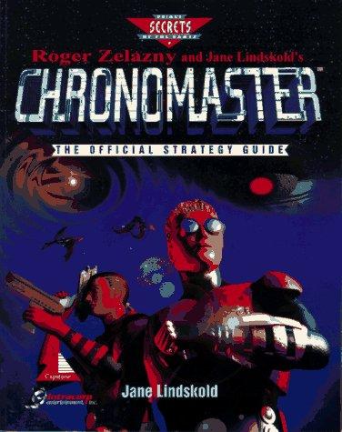 Cover for Roger Zelazny and Jane Lindskold's Chronomaster