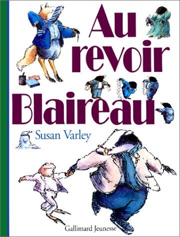 Cover for Au revoir Blaireau