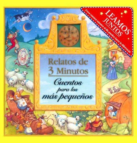 Cover for Cuentos Para Mas Pequeos. Relatos de Tres Minutos