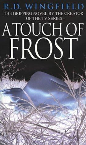 Cover for A Touch of Frost (DI Jack Frost series)