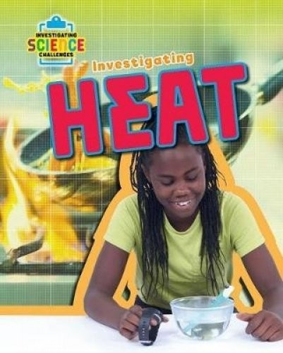 Cover for Investigating Heat
