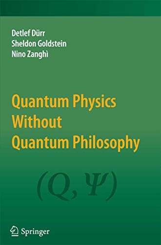 Cover for Quantum Physics Without Quantum Philosophy