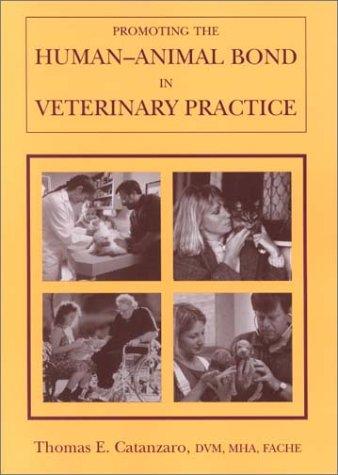 Cover for Promoting the Human-Animal Bond in Veterinary Practice