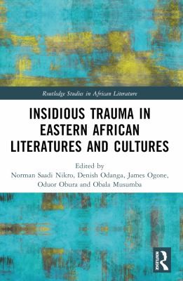 Cover for Insidious Trauma in Eastern African Literatures and Cultures
