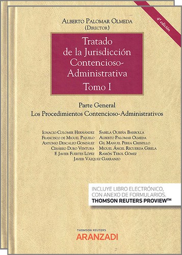 Cover for Tratado de la jurisdicción contencioso-administrativa. Parte General,los procedimientos contencioso-administrativo (Tomos I y II)