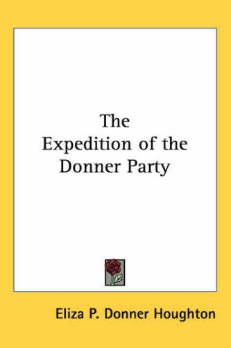 Cover for The Expedition of the Donner Party