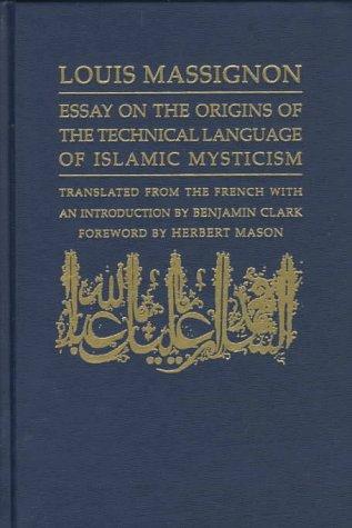 Cover for Essay on the origins of the technical language of Islamic mysticism
