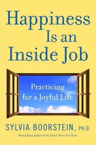 Cover for Happiness Is an Inside Job