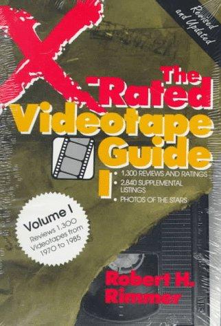 Cover for The X-Rated Videotape Guide (X-Rated Videotape Guide, 2 & 3)
