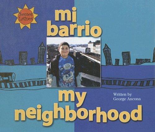 Cover for Mi Barrio/my Neighborhood (Somos Latinos (We Are Latinos))