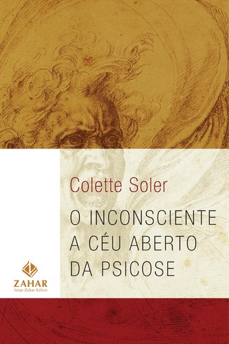Cover for O inconsciente a céu aberto da psicose
