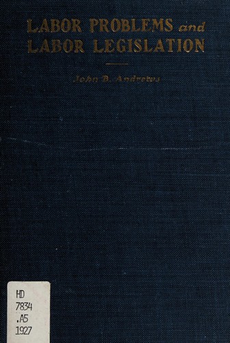 Cover for Labor problems and labor legislation.
