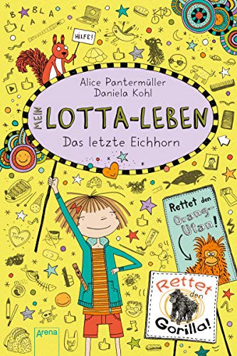 Cover for Mein Lotta-Leben (16). Das letzte Eichhorn