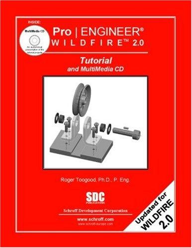 Cover for Pro/ENGINEER Wildfire 2.0 Tutorial & MultiMedia CD