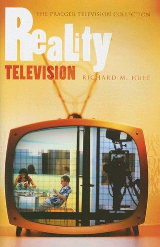 Cover for Reality Television (The Praeger Television Collection)