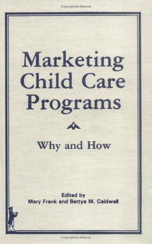 Cover for Marketing child care programs