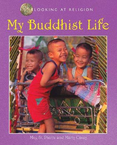 Cover for My Buddhist Life (Looking at Religion)