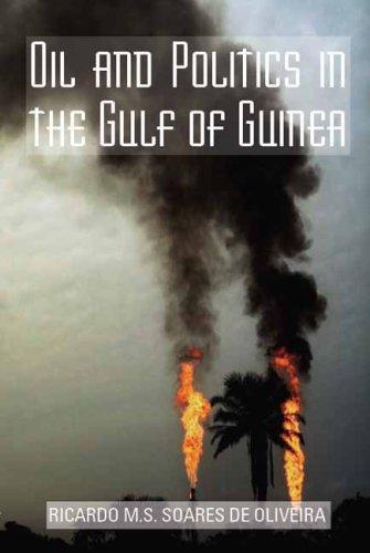 Cover for Oil and Politics in the Gulf of Guinea (Columbia/Hurst)