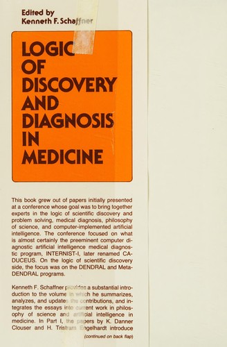 Cover for Logic of discovery and diagnosis in medicine