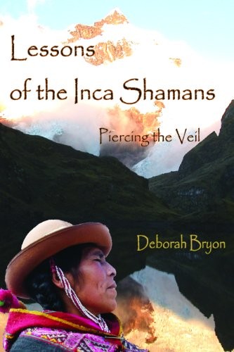 Cover for Lessons of the Inca Shamans