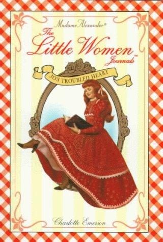 Cover for Jo's Troubled Heart (Madame Alexander Little Women Journals)
