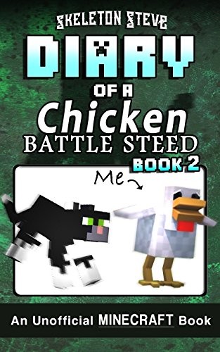 Cover for Diary of a Minecraft Chicken Jockey BATTLE STEED - Book 2