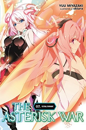 Cover for The Asterisk War, Vol. 7