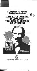Cover for El partido de la unidad, la democracia y los derechos humanos que defendemos